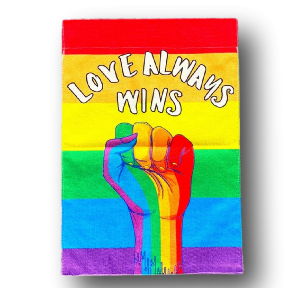 “Love Always Wins” Rainbow Fist Gay Pride LGBTQIA Garden Flag - Brand New